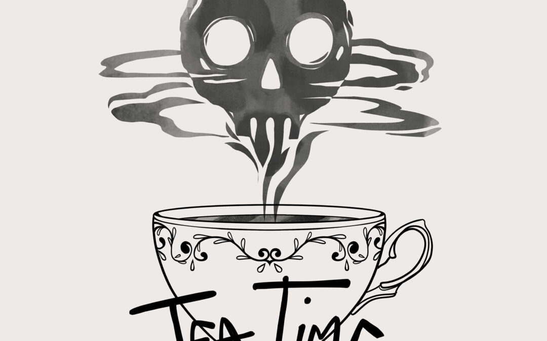 Tea Time Dark